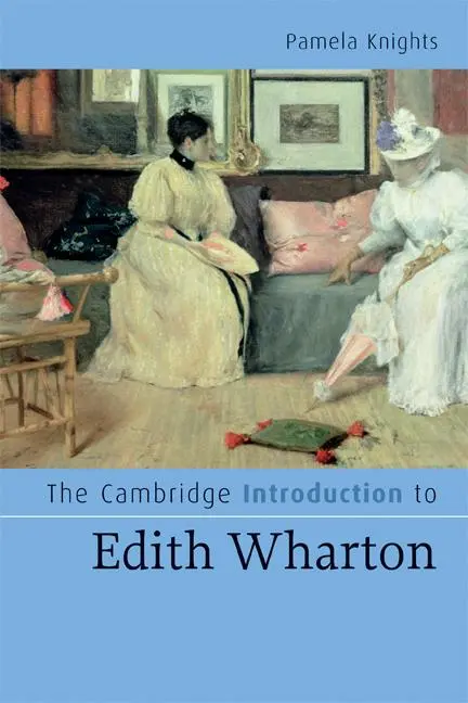 Cover: 9780521687195 | The Cambridge Introduction to Edith Wharton | Pamela Knights | Buch