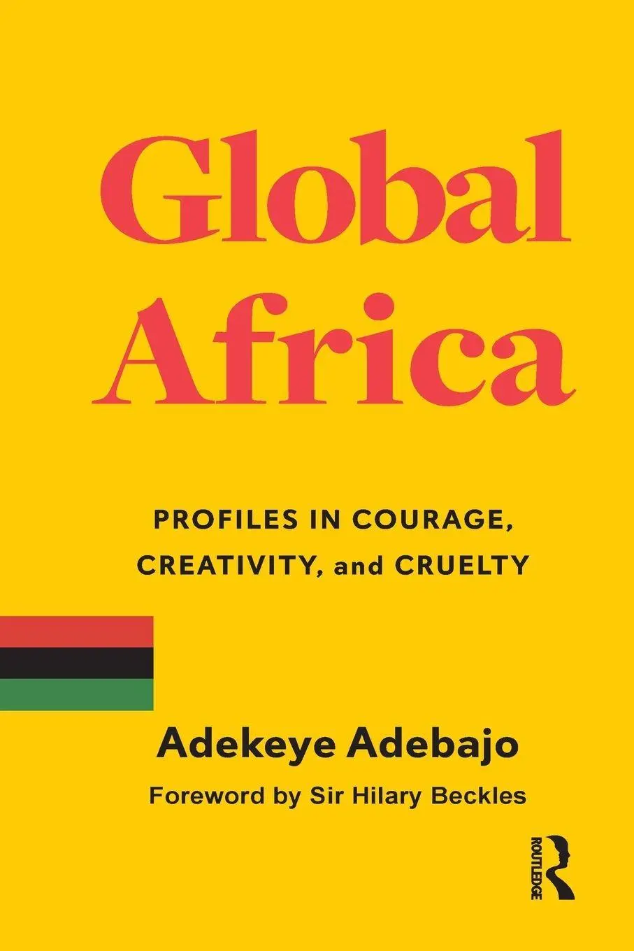 Cover: 9781032667195 | Global Africa | Profiles in Courage, Creativity, and Cruelty | Adebajo