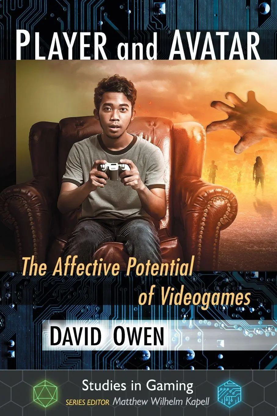 Cover: 9781476667195 | Player and Avatar | The Affective Potential of Videogames | David Owen