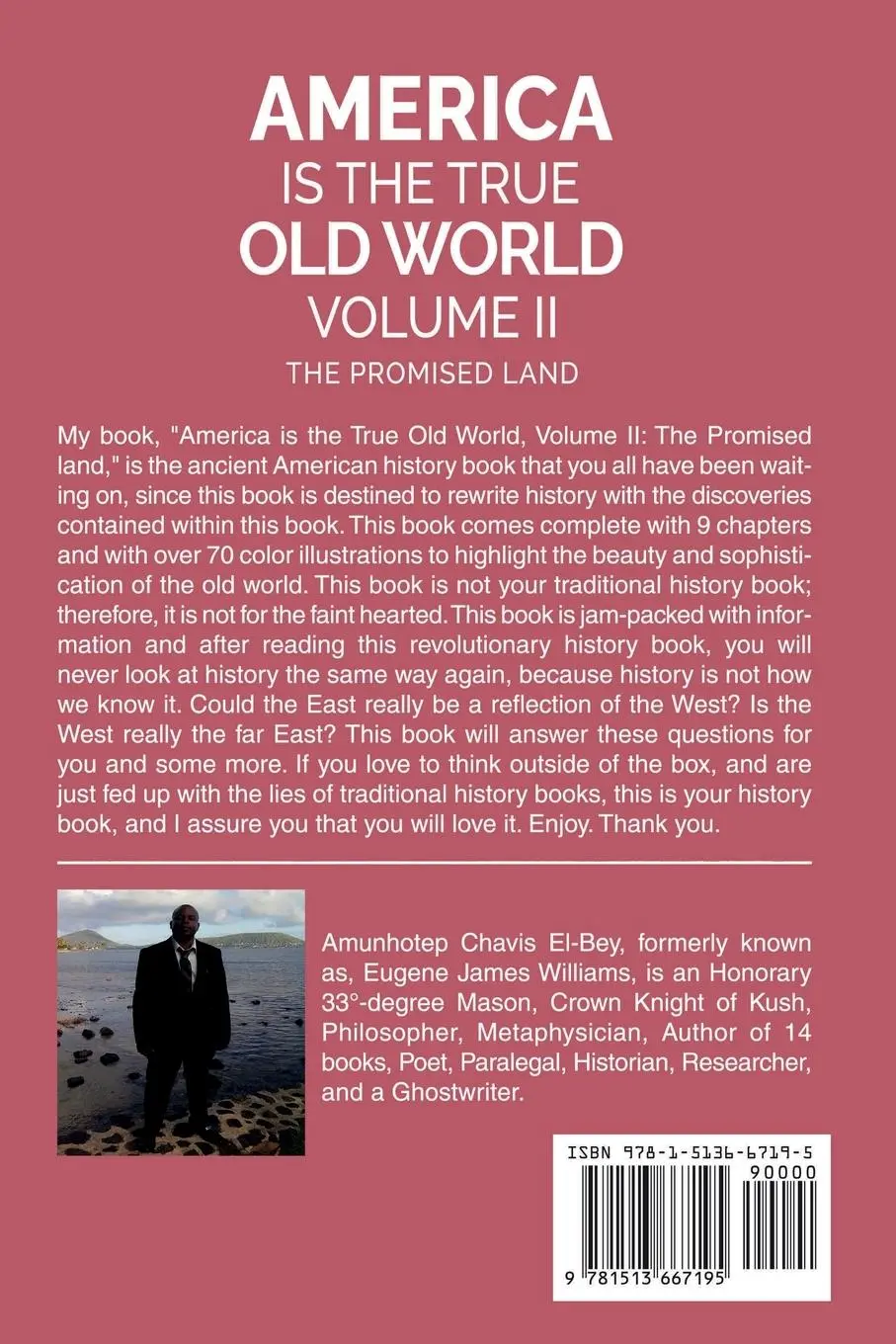 Rückseite: 9781513667195 | America is the True Old World, Volume II | The Promised Land | El-Bey