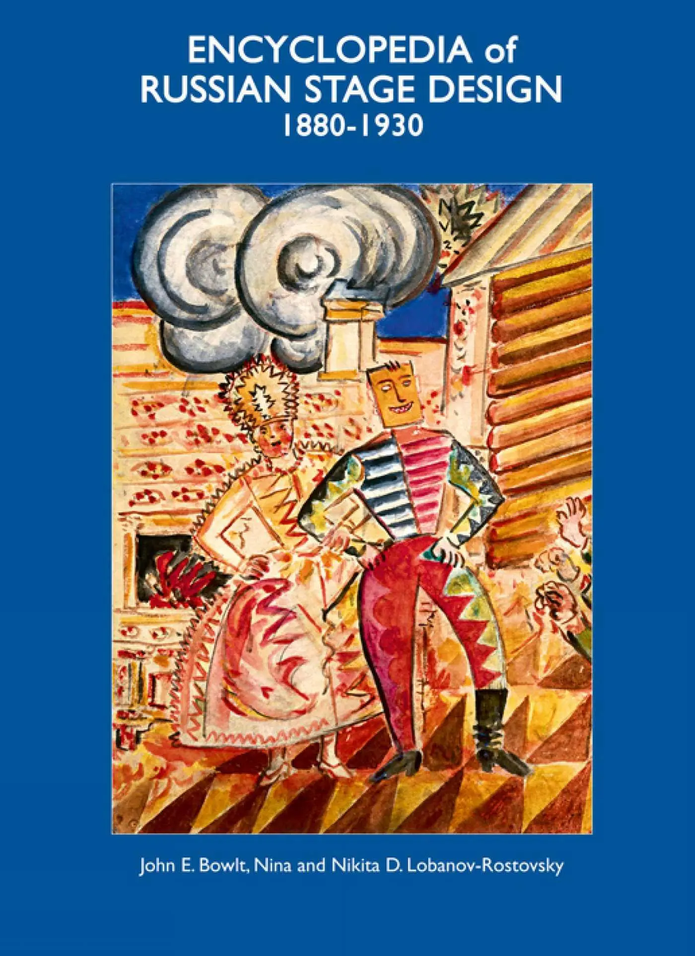 Cover: 9781851497195 | Encyclopedia of Russian Stage Design | 1880-1930 | Bowlt (u. a.)