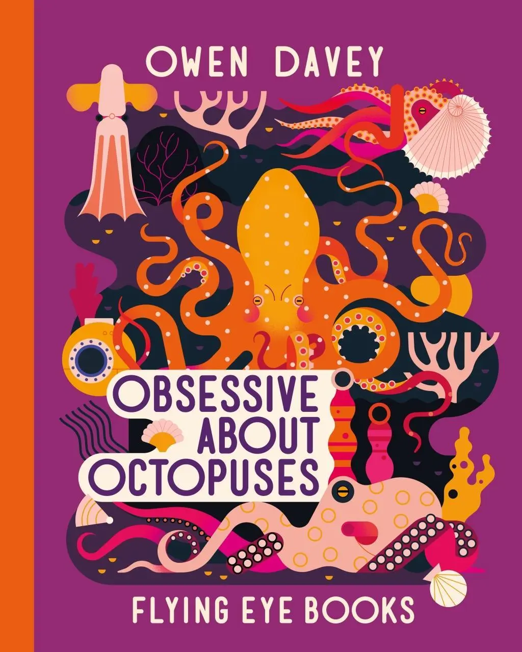 Cover: 9781912497195 | Obsessive About Octopuses | Davey Owen | Buch | About Animals | 2020