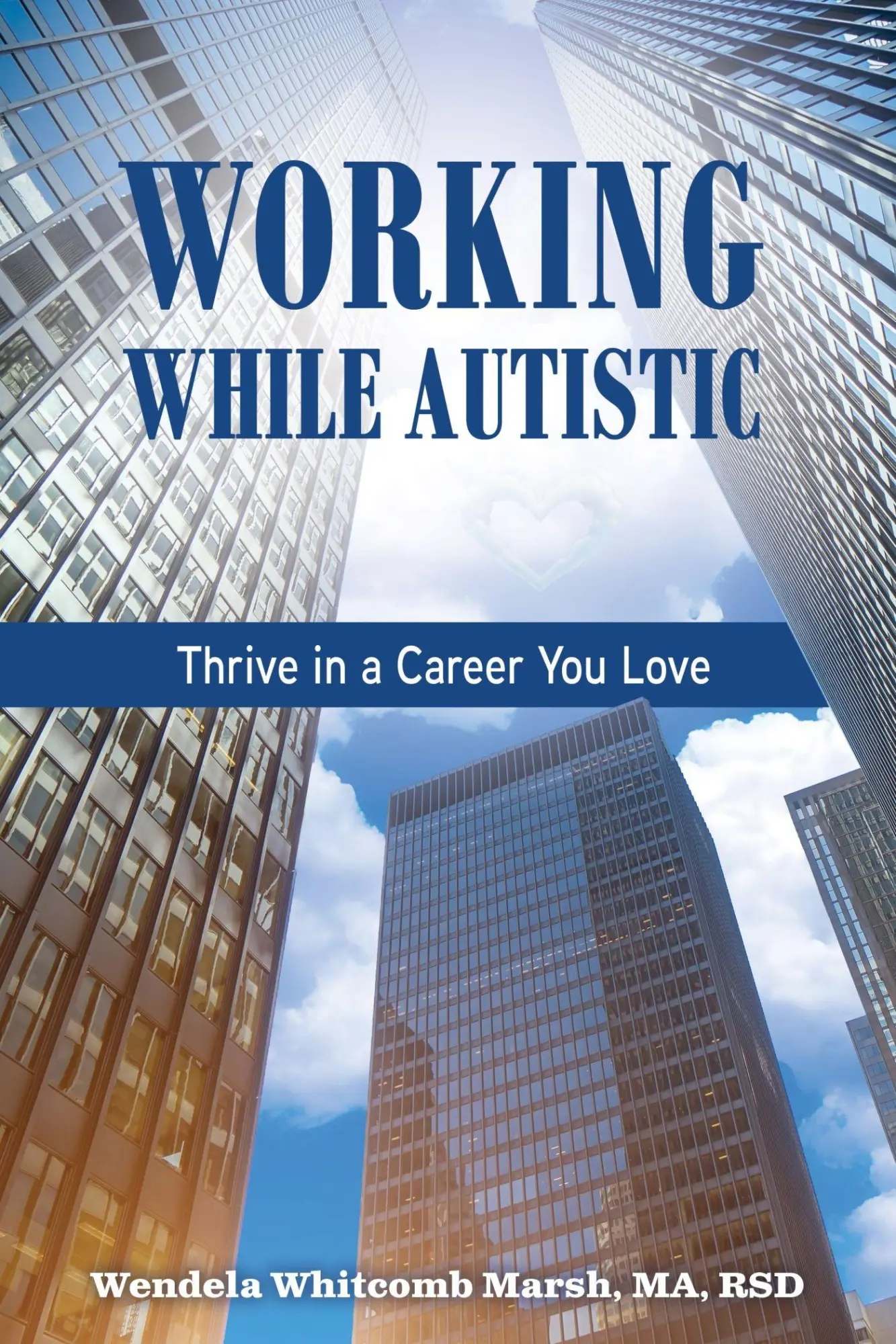 Cover: 9781963367195 | Working While Autistic | Thrive in a Career You Love | Marsh | Buch