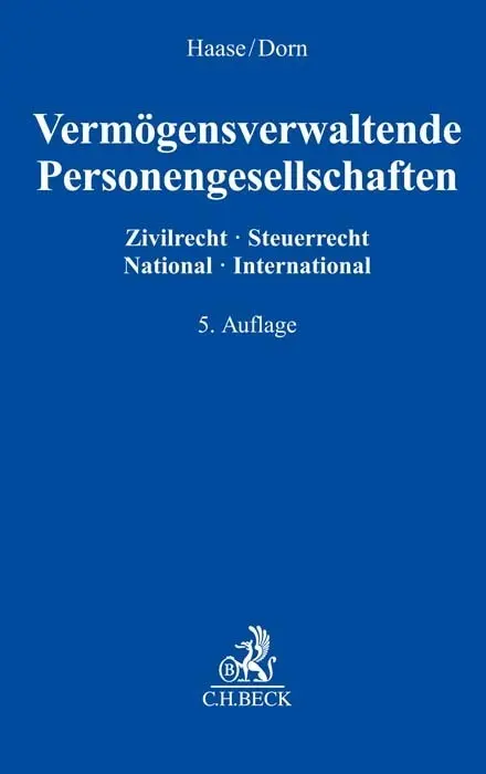 Cover: 9783406787195 | Vermögensverwaltende Personengesellschaften | Florian Haase (u. a.)