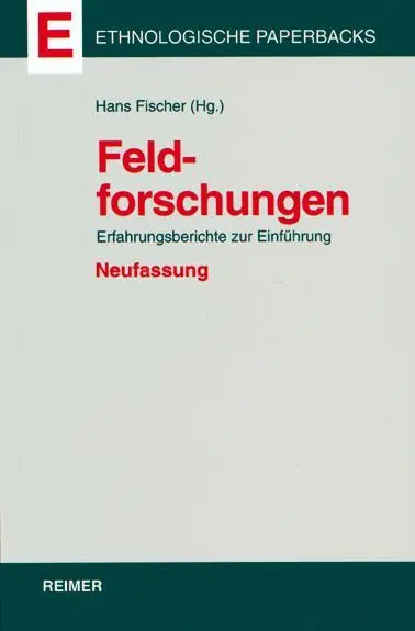 Cover: 9783496027195 | Feldforschungen | Hans Fischer | Taschenbuch | 294 S. | Deutsch | 2002