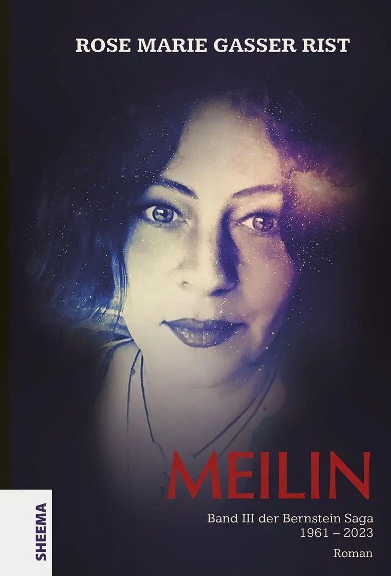 Cover: 9783948177195 | MEILIN | Band III der Bernsteinsaga (1961-2023) | Rist | Buch | 672 S.