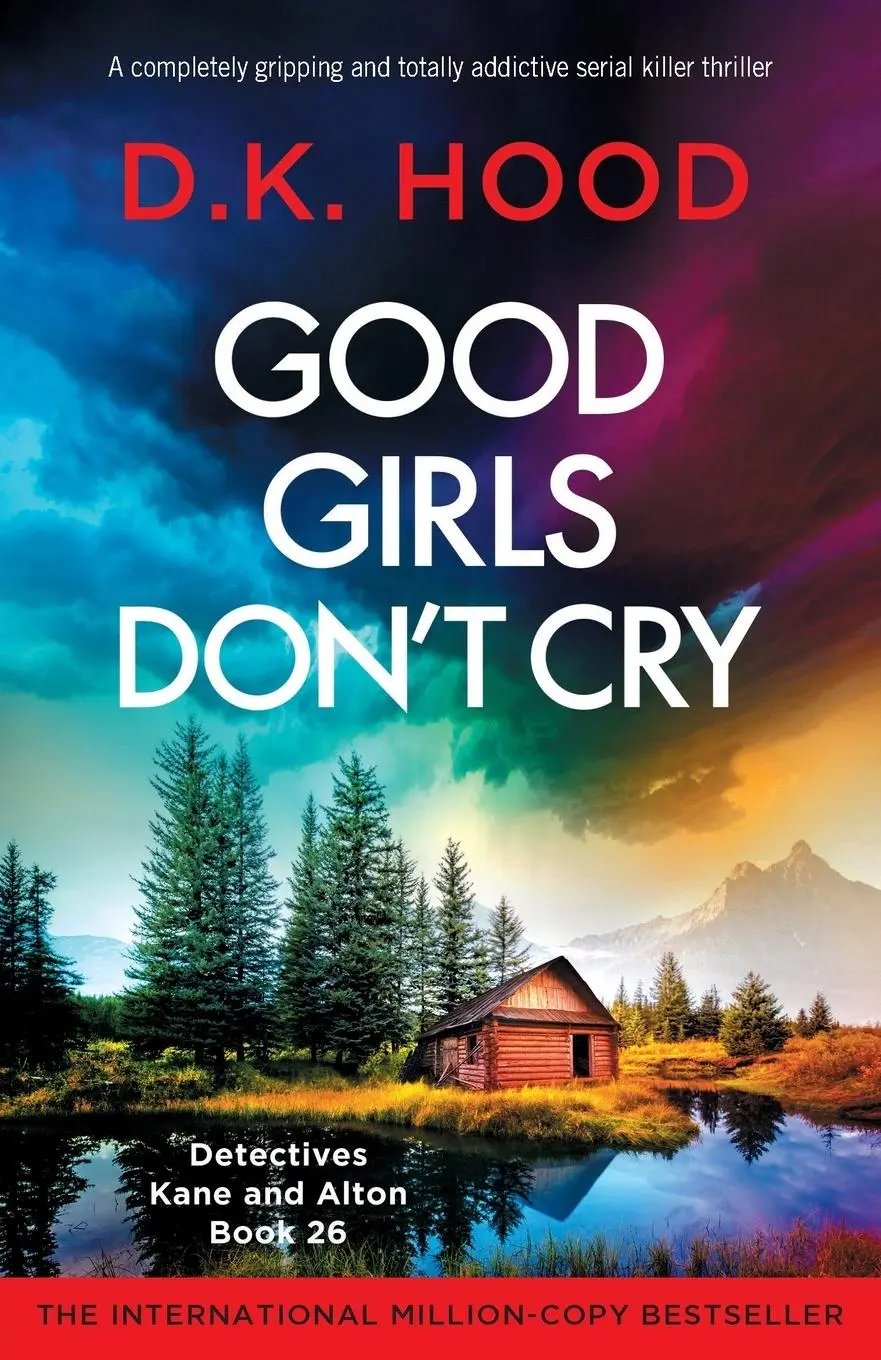 Cover: 9781836187295 | Good Girls Don't Cry | D. K. Hood | Taschenbuch | Englisch | 2025