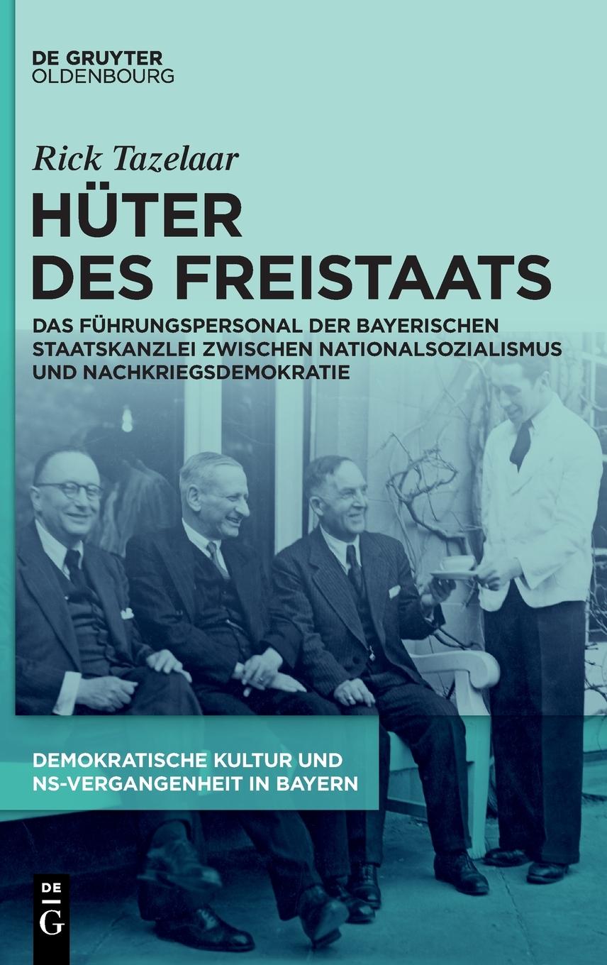 Cover: 9783111277295 | Hüter des Freistaats | Rick Tazelaar | Buch | XII | Deutsch | 2023