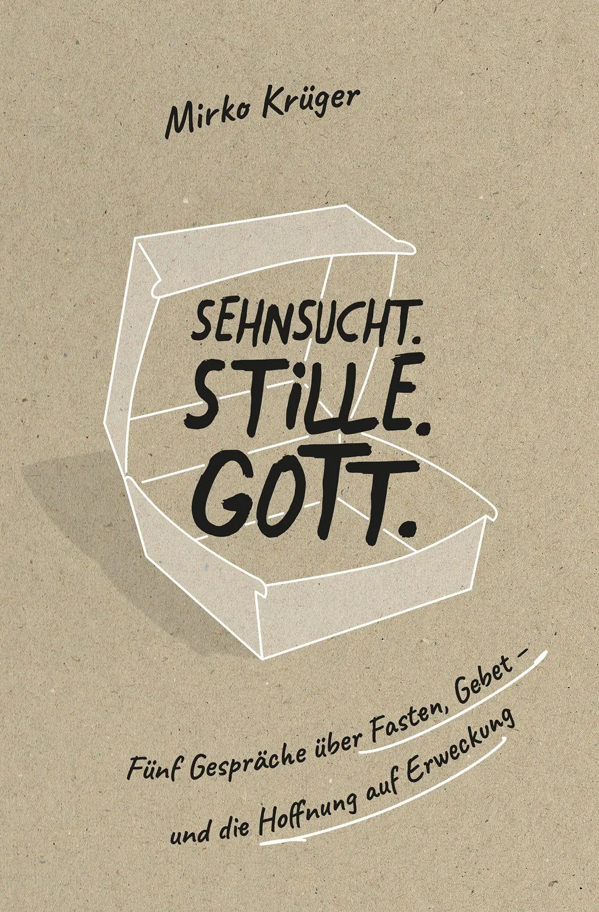 Cover: 9783866997295 | Sehnsucht.Stille.Gott. | Mirko Krüger | Taschenbuch | 192 S. | Deutsch