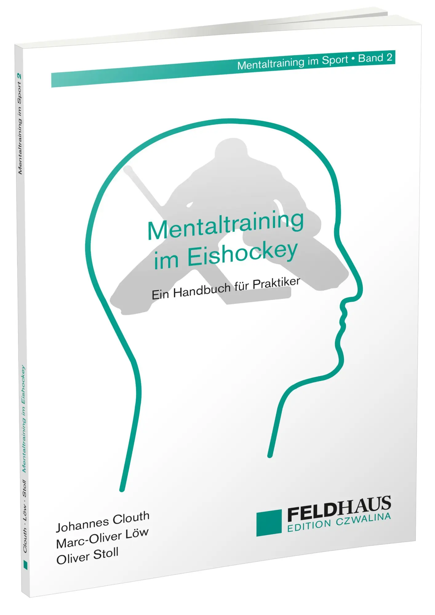 Cover: 9783880207295 | Mentaltraining im Eishockey | Ein Handbuch für Praktiker | Taschenbuch