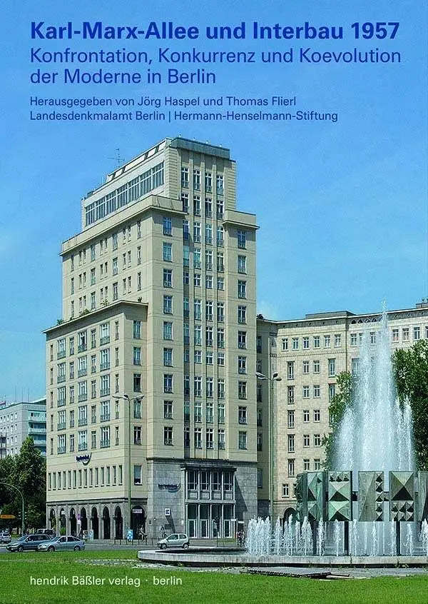 Cover: 9783910447295 | Karl-Marx-Allee und Interbau 1957 | Jörg Haspel (u. a.) | Taschenbuch
