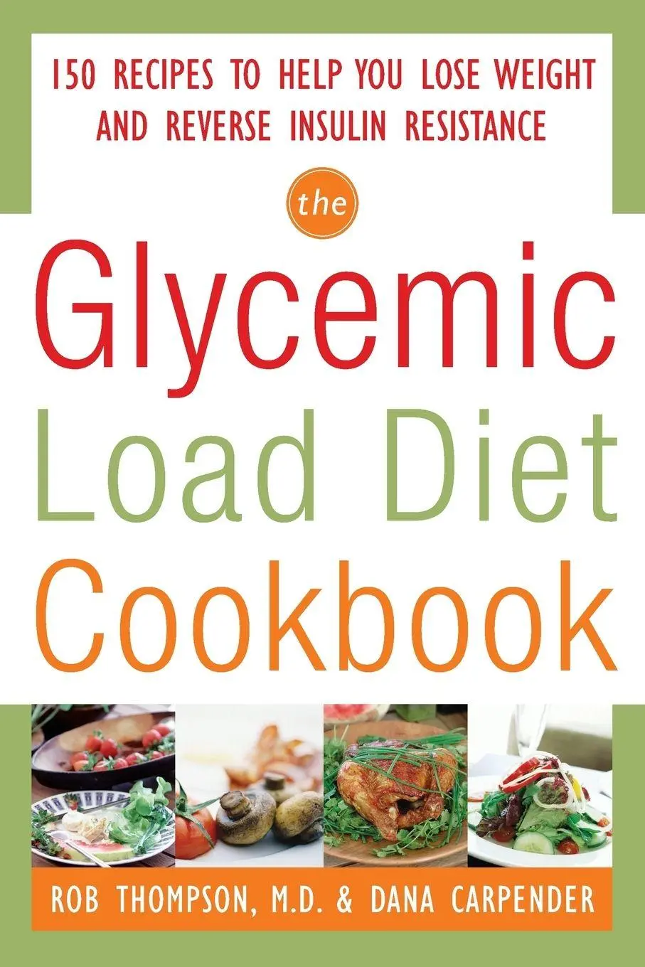 Cover: 9780071597395 | GLYCEMIC LOAD DIET COOKBOOK | Carpender | Taschenbuch | Englisch