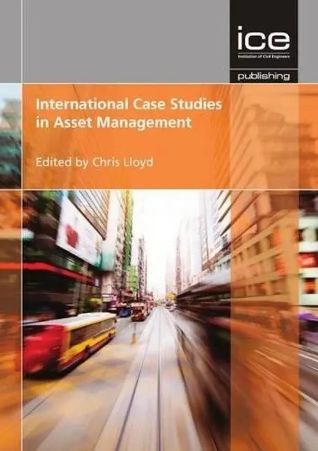 Cover: 9780727757395 | International Case Studies in Asset Management | Chris Lloyd | Buch