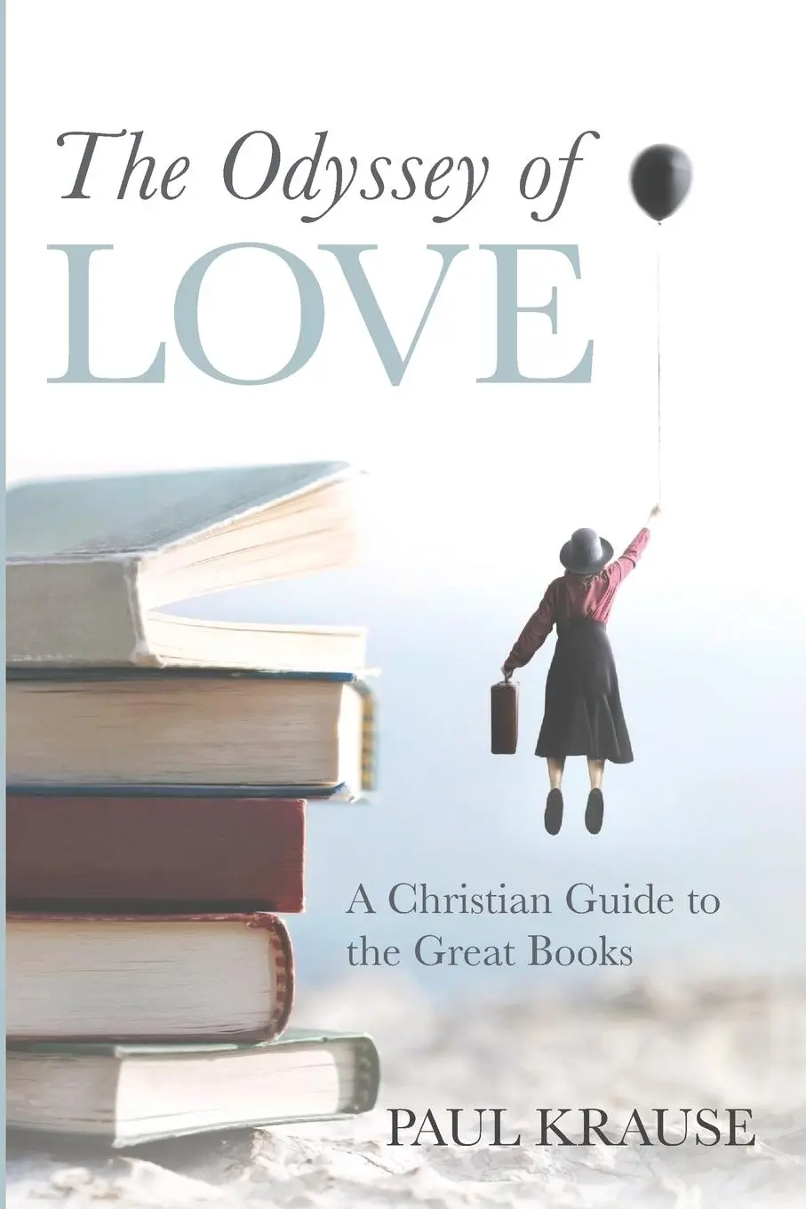 Cover: 9781725297395 | The Odyssey of Love | Paul Krause | Taschenbuch | Englisch | 2021