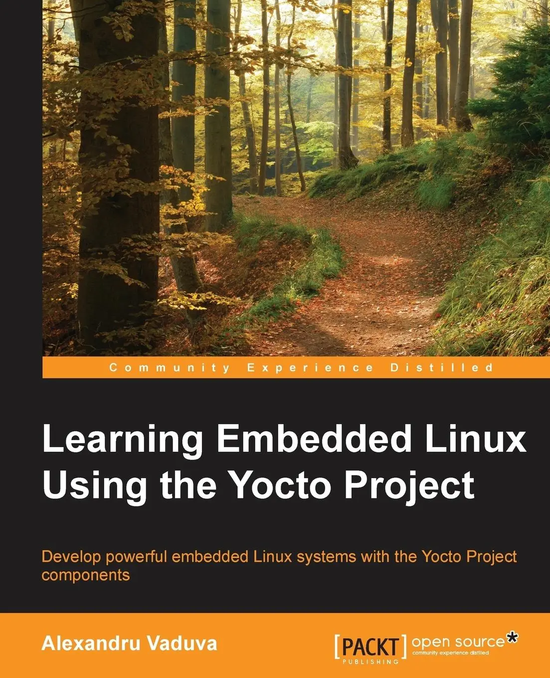Cover: 9781784397395 | Learning Embedded Linux using the Yocto Project | Alexandru Vaduva