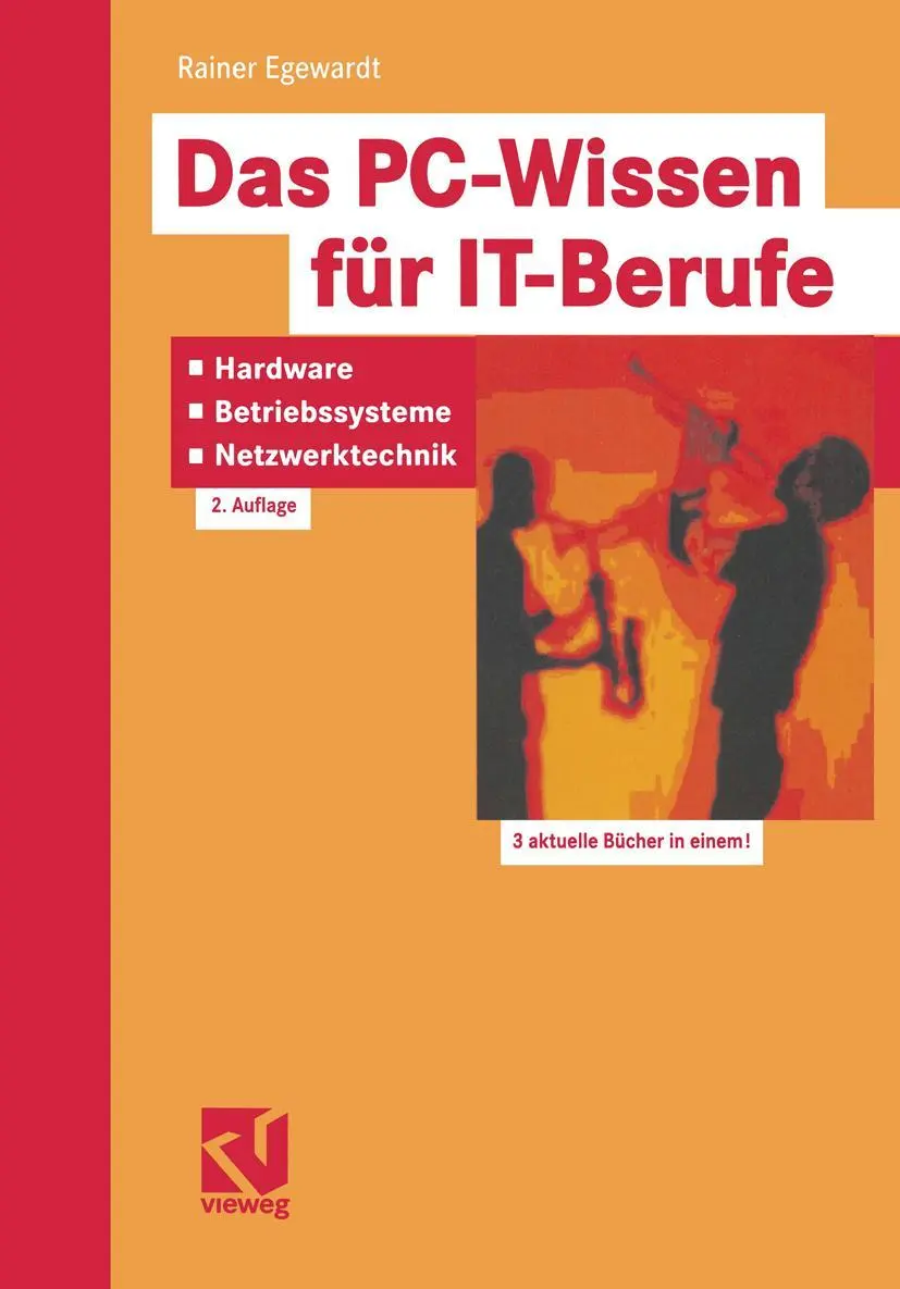 Cover: 9783528157395 | Das PC-Wissen für IT-Berufe: Hardware, Betriebssysteme,...