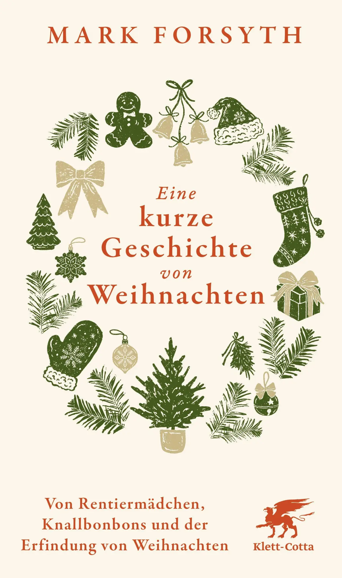 Cover: 9783608967395 | Eine kurze Geschichte von Weihnachten | Mark Forsyth | Buch | 176 S.