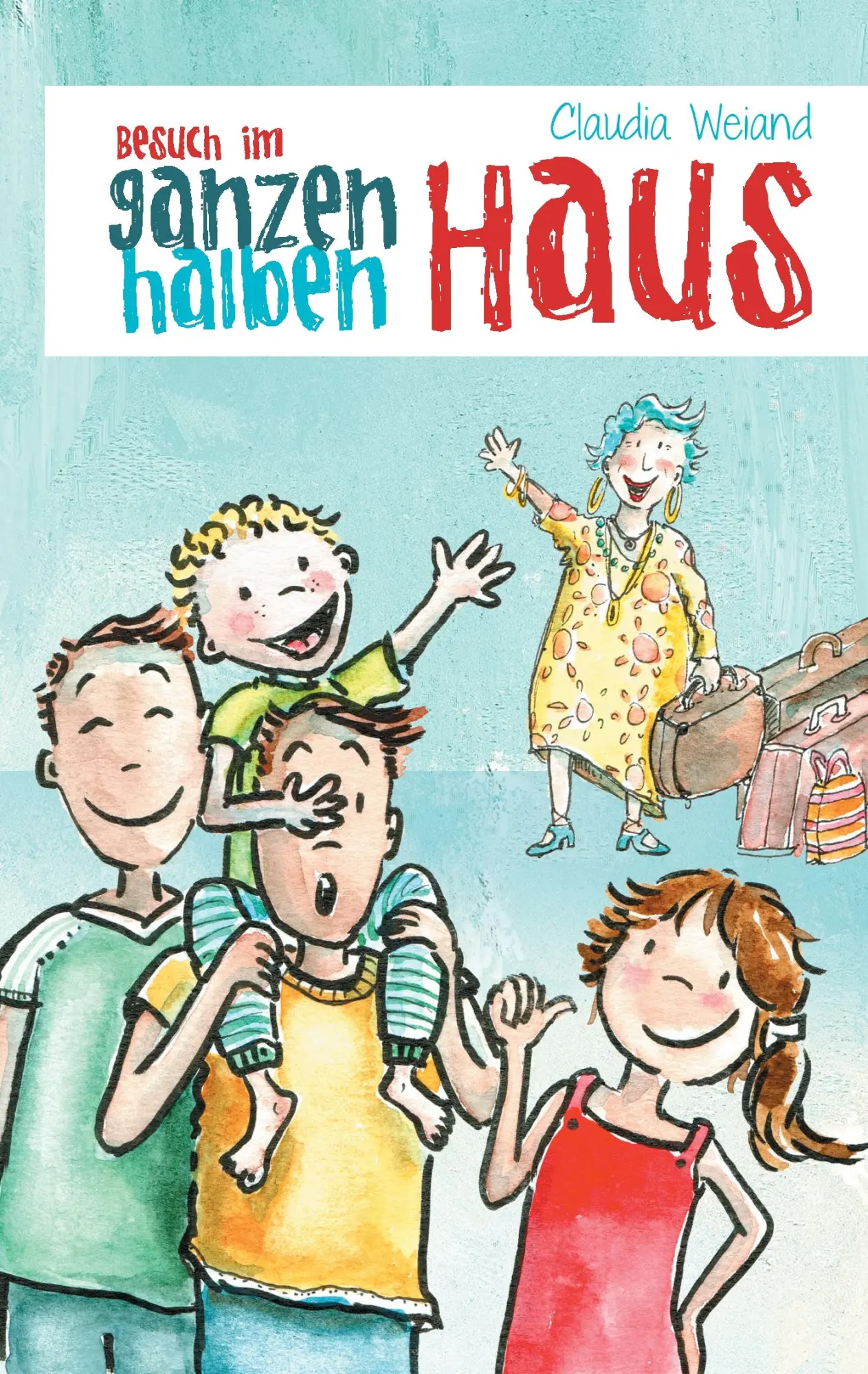 Cover: 9783743127395 | Besuch im ganzen halben Haus | Claudia Weiand | Taschenbuch | 232 S.