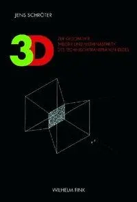 Cover: 9783770547395 | 3D | Jens Schröter | Taschenbuch | 384 S. | Deutsch | 2009