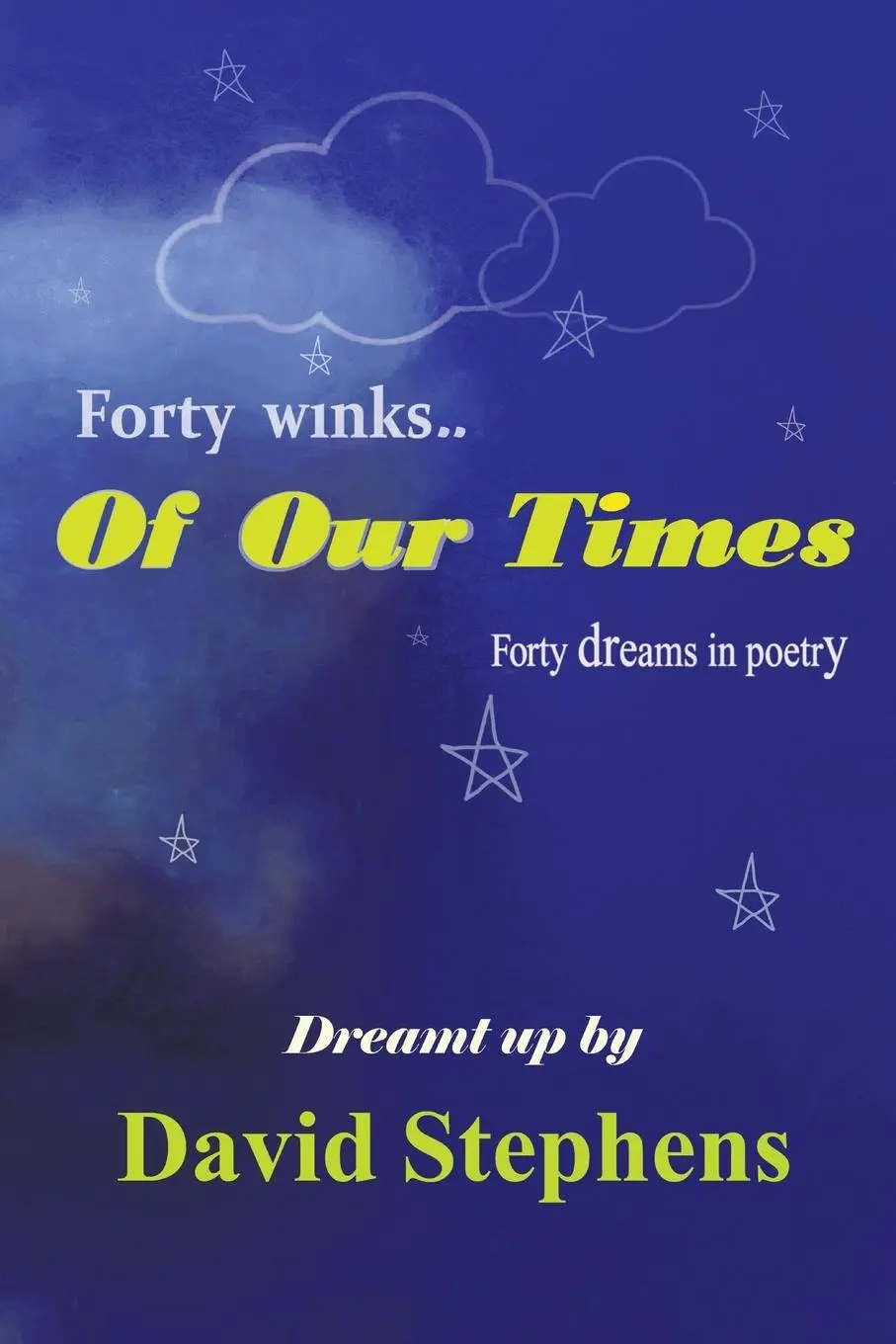 Cover: 9781467897495 | ..."Of Our Times" | David Stephens | Taschenbuch | Englisch | 2012