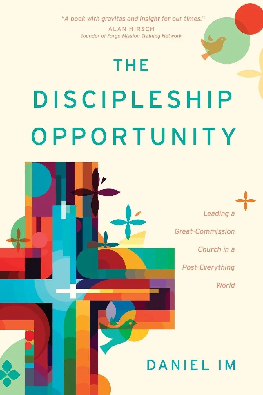 Cover: 9781641587495 | The Discipleship Opportunity | Daniel Im | Taschenbuch | Englisch
