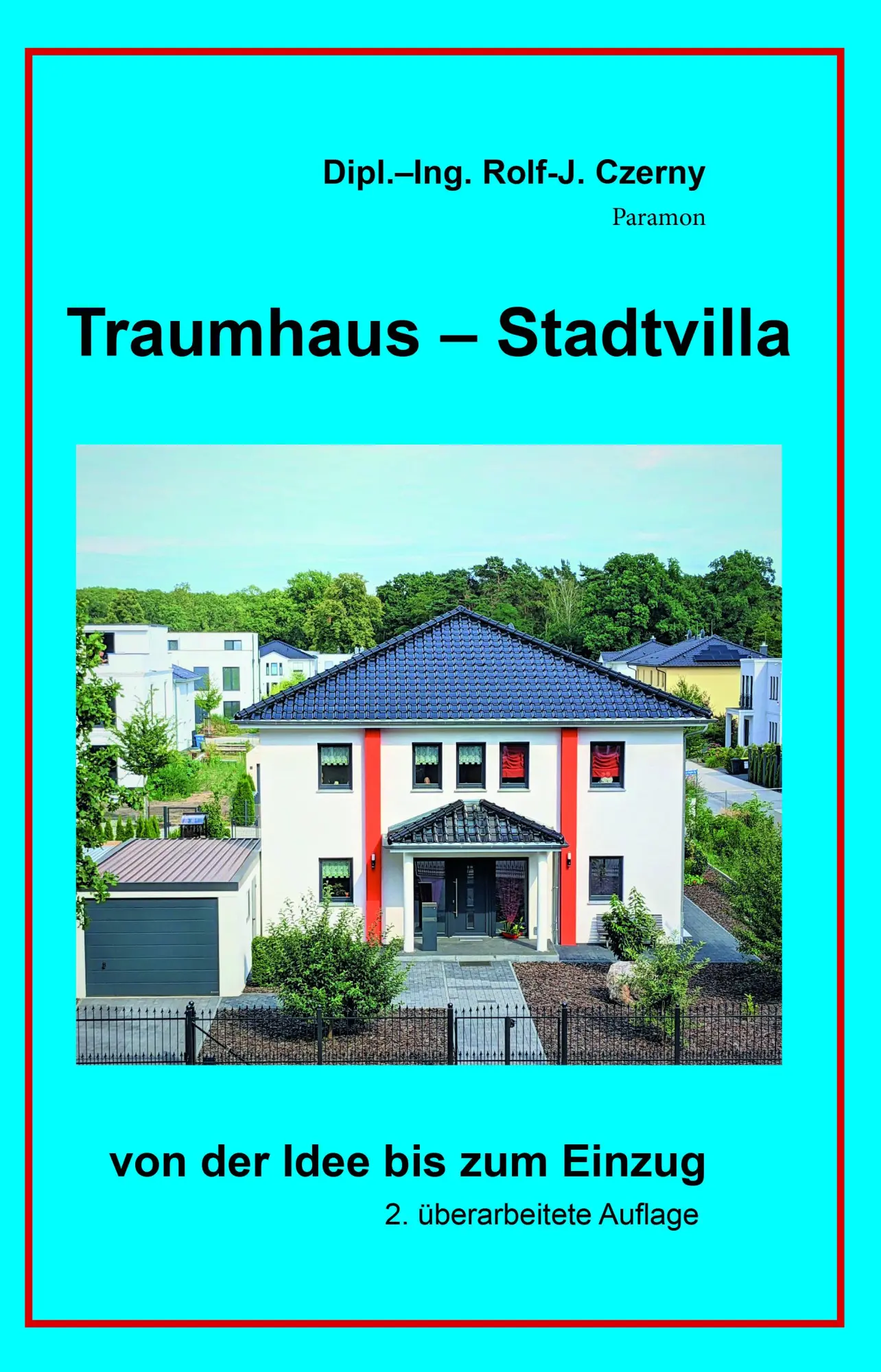 Cover: 9783038307495 | Traumhaus - Stadtvilla | Rolf J. Czerny | Gebunden | Deutsch | 2021
