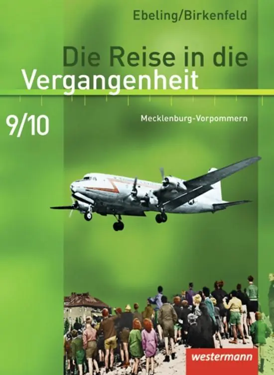 Cover: 9783141407495 | Die Reise in die Vergangenheit 9/10. Schulbuch. Mecklenburg-Vorpommern Cover: 9783141407495 | Die Reise in die Vergangenheit 9/10. Schulbuch. Mecklenburg-Vorpommern