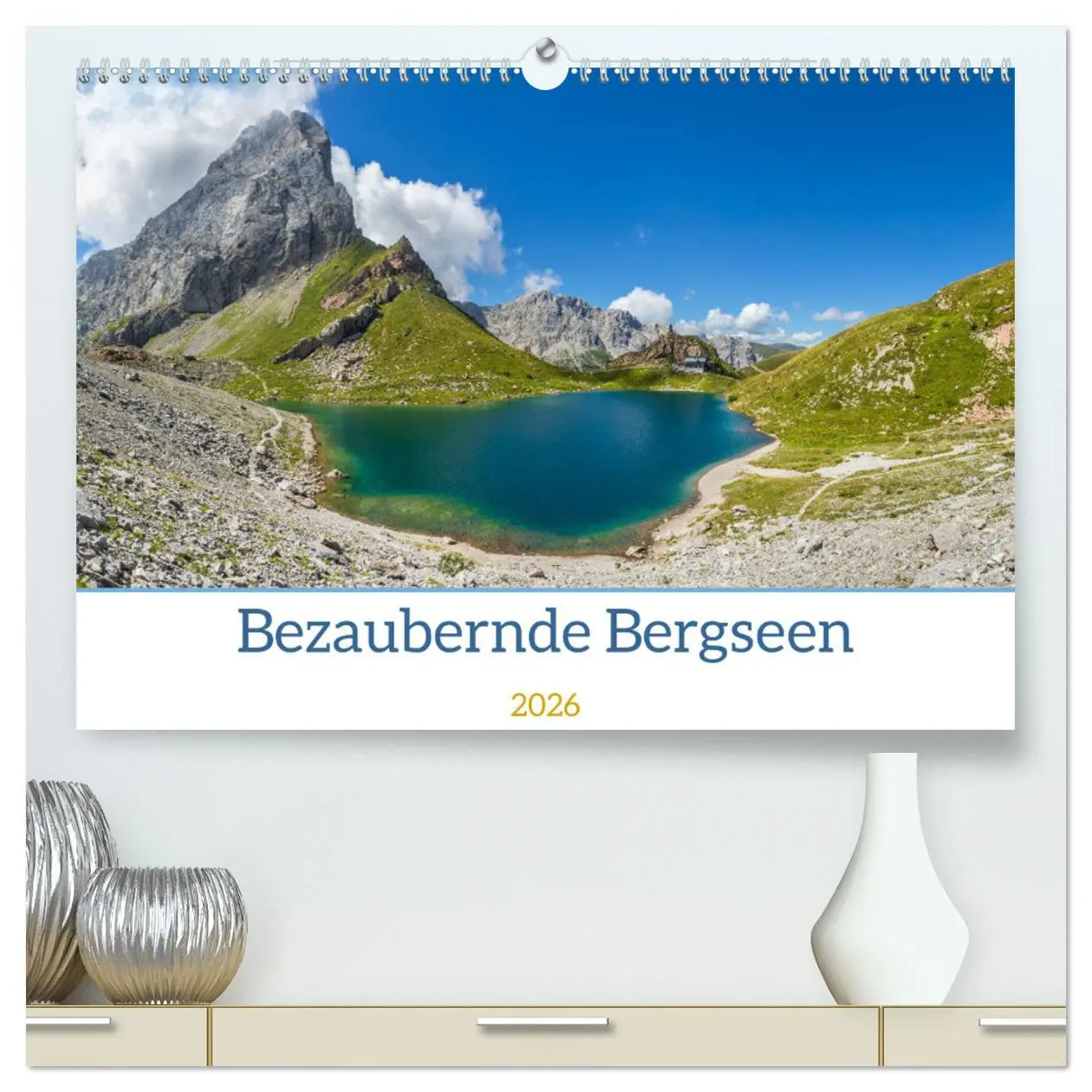 Cover: 9783457247495 | Bezaubernde Bergseen (hochwertiger Premium Wandkalender 2026 DIN A2...