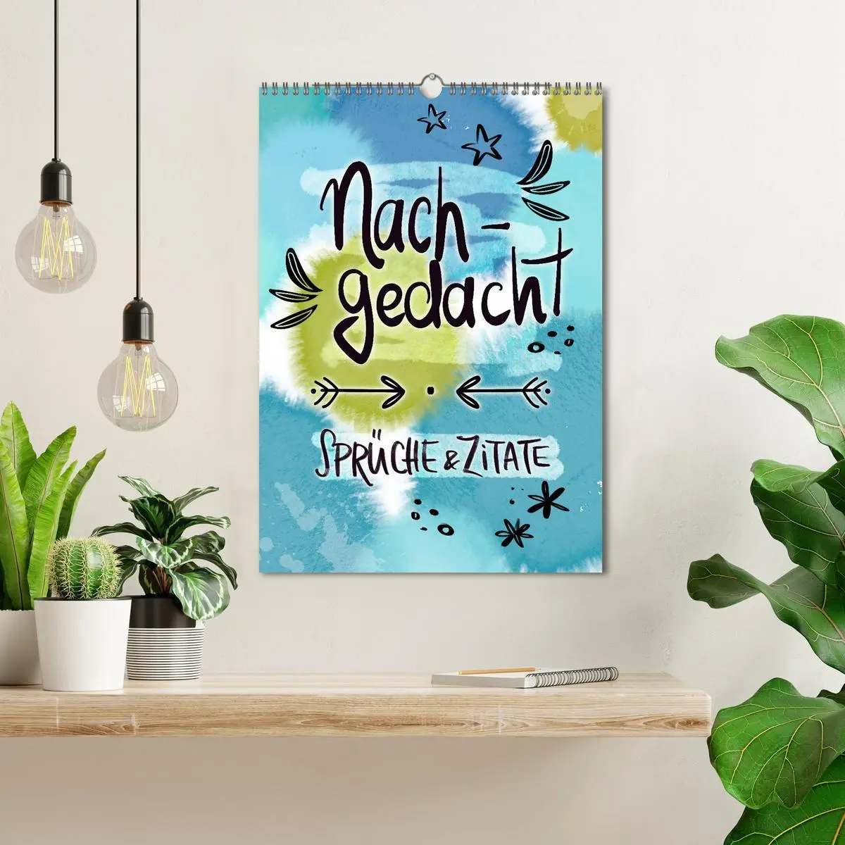 Bild: 9783516267495 | Nachgedacht-Sprüche und Zitate (Wandkalender 2026 DIN A3 hoch),...