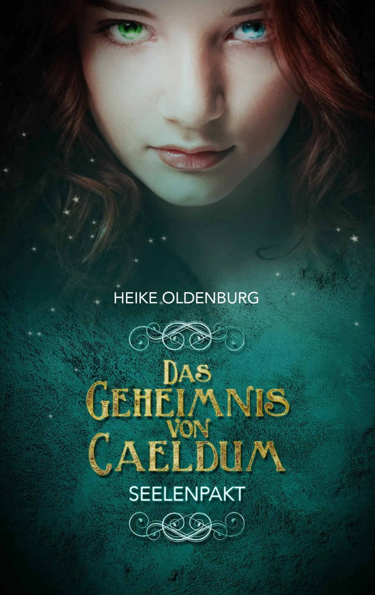 Cover: 9783738647495 | Das Geheimnis von Caeldum | Seelenpakt | Heike Oldenburg | Taschenbuch