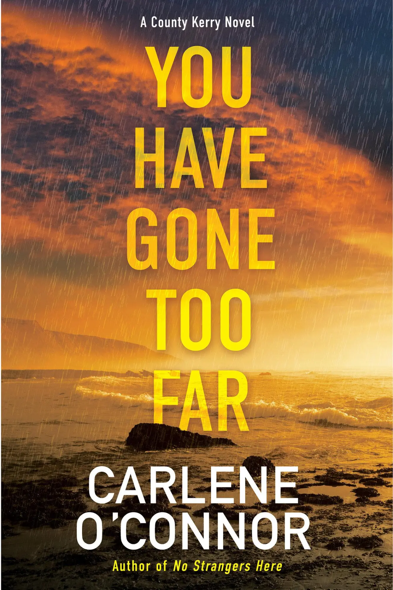 Cover: 9781496737595 | You Have Gone Too Far | Carlene O'Connor | Taschenbuch | Englisch