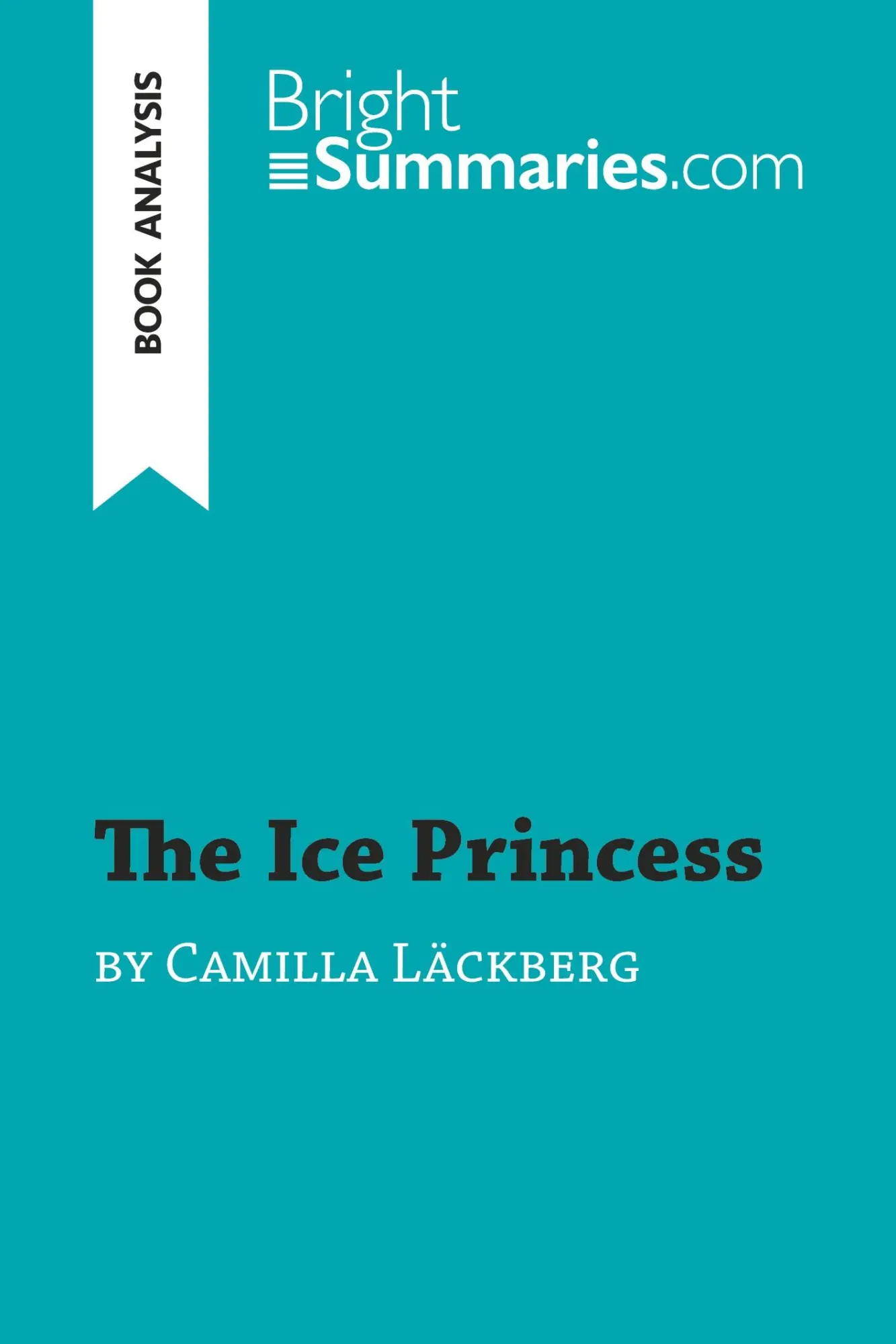 Cover: 9782806287595 | The Ice Princess by Camilla Läckberg (Book Analysis) | Summaries
