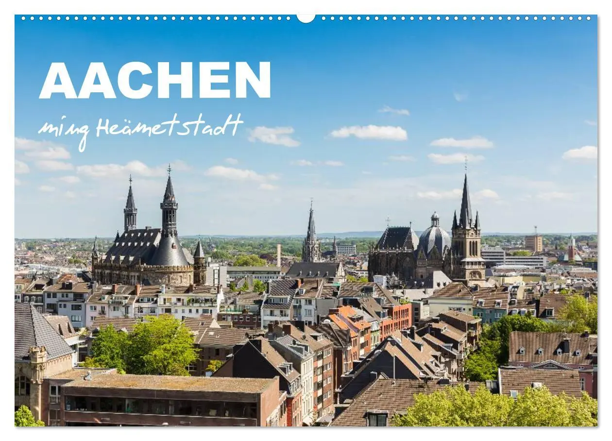 Cover: 9783516017595 | Aachen - ming Heämetstadt (Wandkalender 2026 DIN A2 quer), CALVENDO...