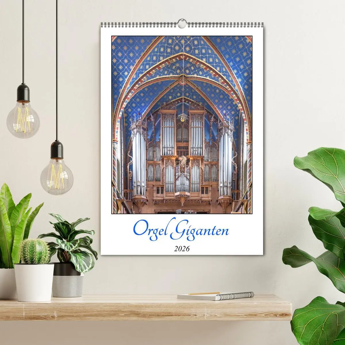 Bild: 9783516637595 | Orgel Giganten (Wandkalender 2026 DIN A2 hoch), CALVENDO...