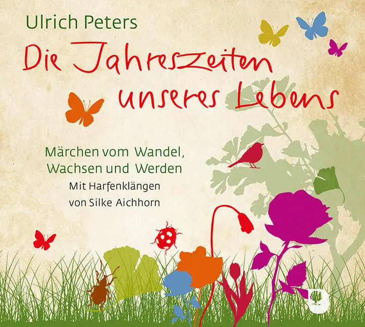 Cover: 9783869177595 | Die Jahreszeiten unseres Lebens,1 Audio-CD | Ulrich Peters | Audio-CD
