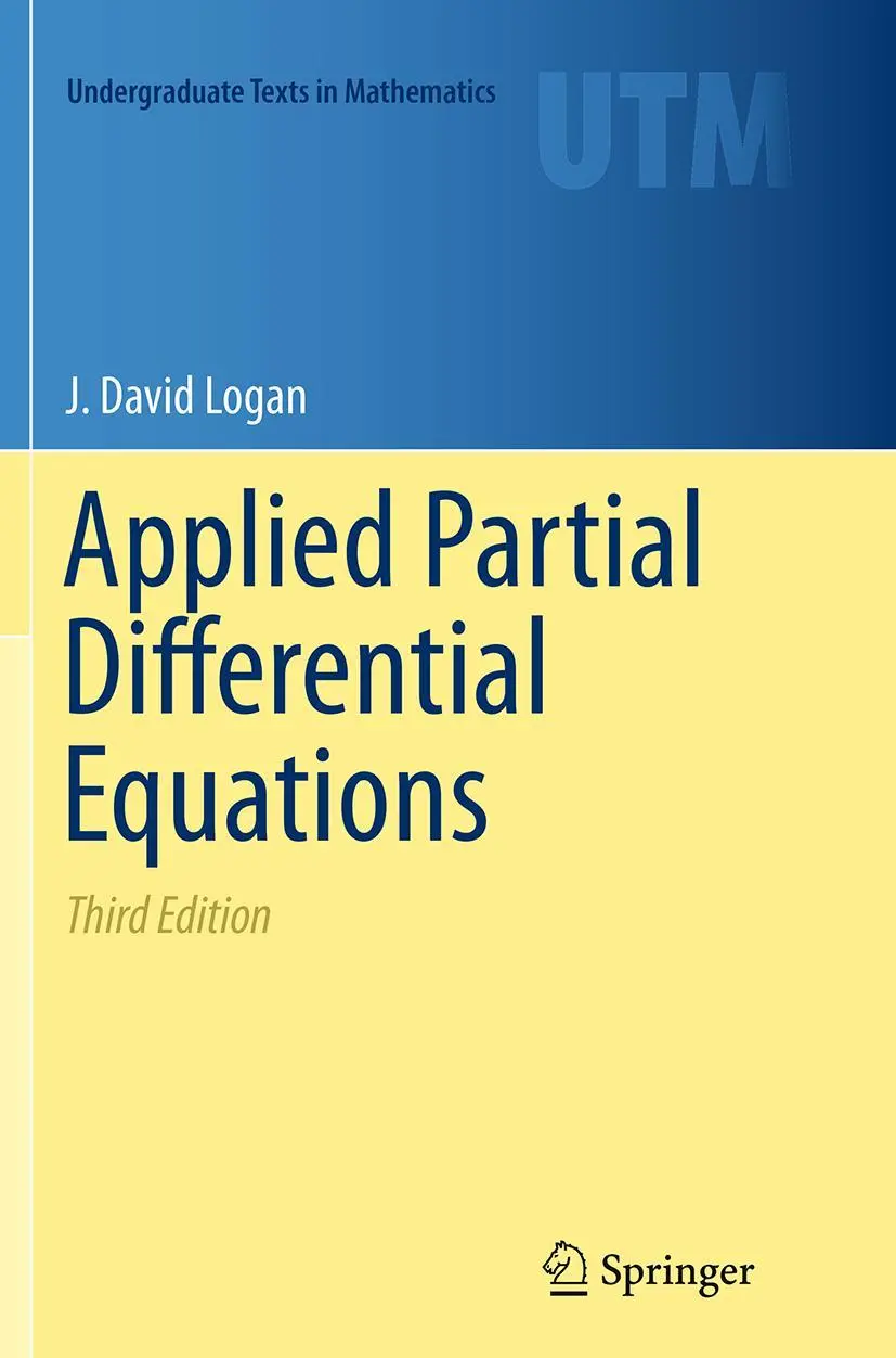 Cover: 9783319307695 | Applied Partial Differential Equations | J. David Logan | Taschenbuch