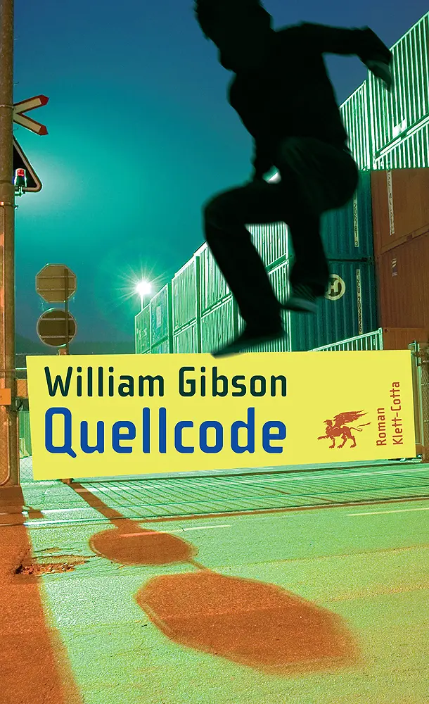 Cover: 9783608937695 | Quellcode | Roman | William Gibson | Buch | 448 S. | Deutsch | 2008