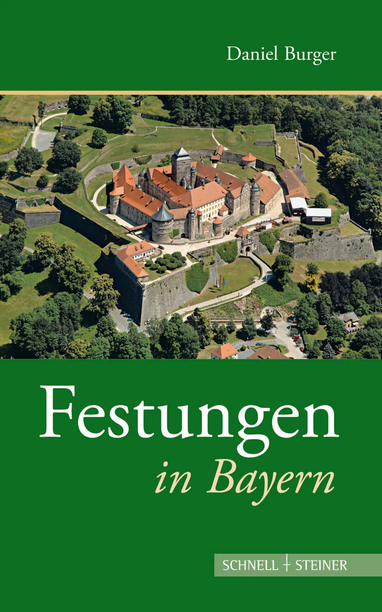 Cover: 9783795437695 | Festungen in Bayern | Daniel Burger | Taschenbuch | Deutsche Festungen