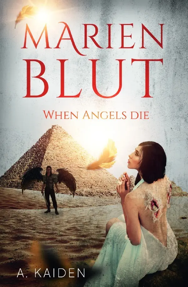 Cover: 9783818747695 | Marienblut | When Angels Die. DE | A. Kaiden / Cayden | Taschenbuch