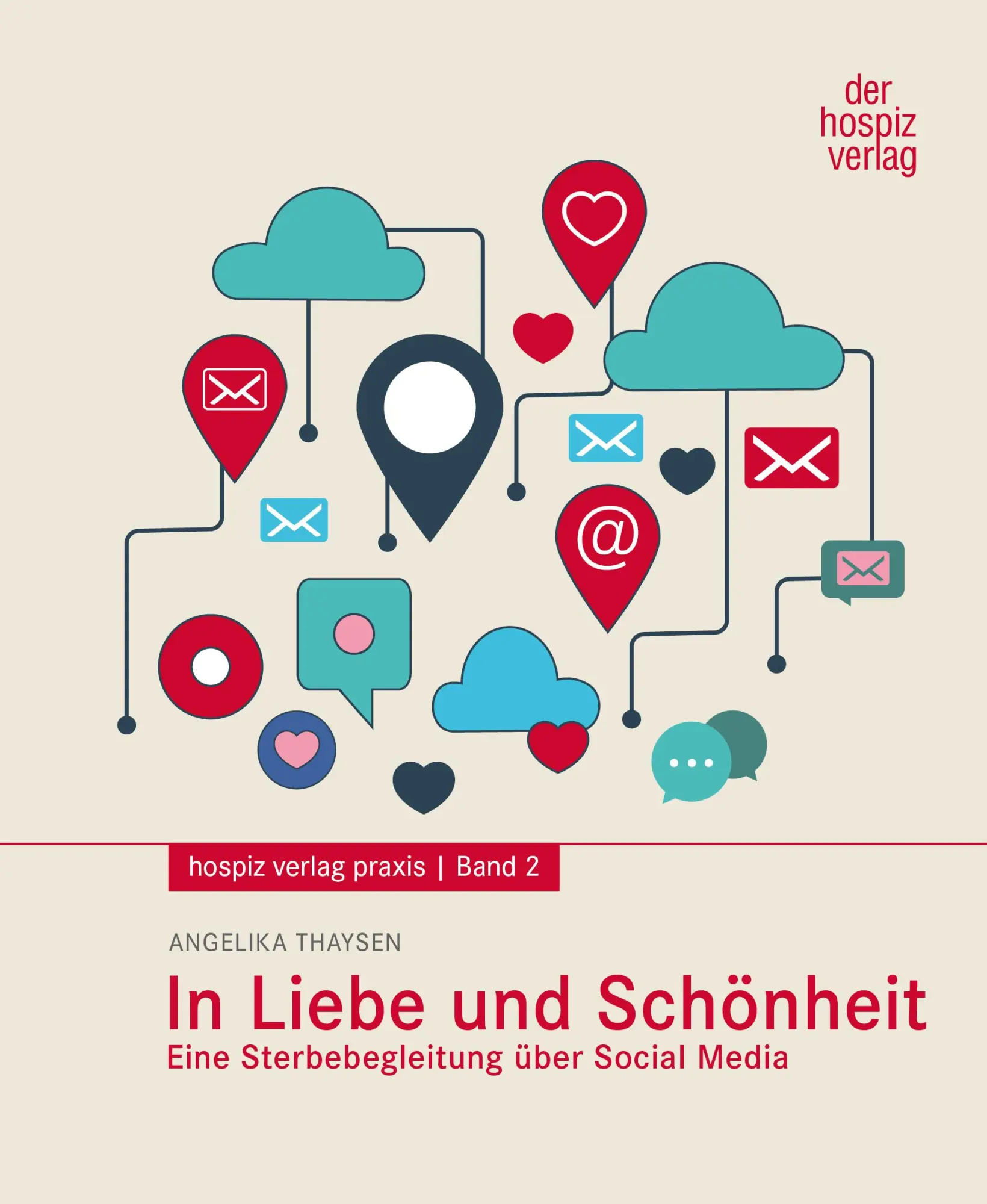 Cover: 9783946527695 | In Liebe und Schönheit | Eine Sterbebegleitung über Social Media