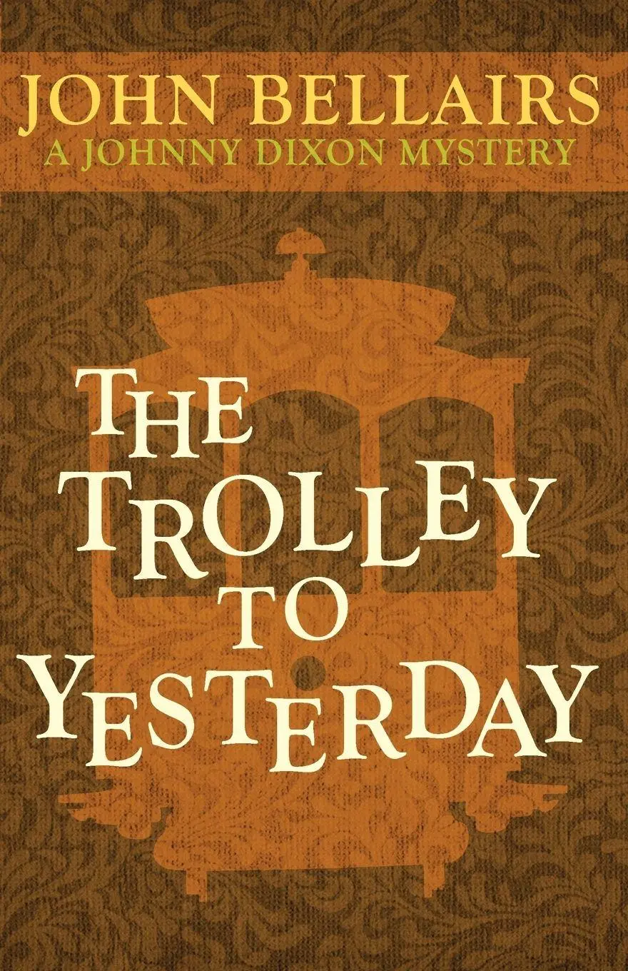 Cover: 9781497637795 | The Trolley to Yesterday | John Bellairs | Taschenbuch | Englisch