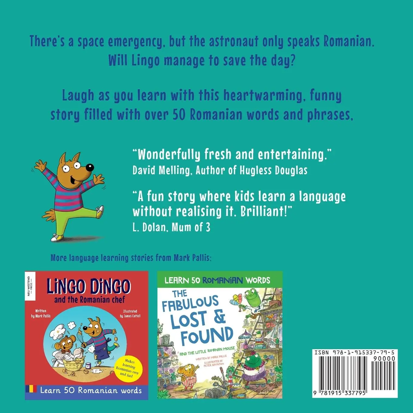 Rückseite: 9781915337795 | Lingo Dingo and the Romanian Astronaut | Mark Pallis | Taschenbuch