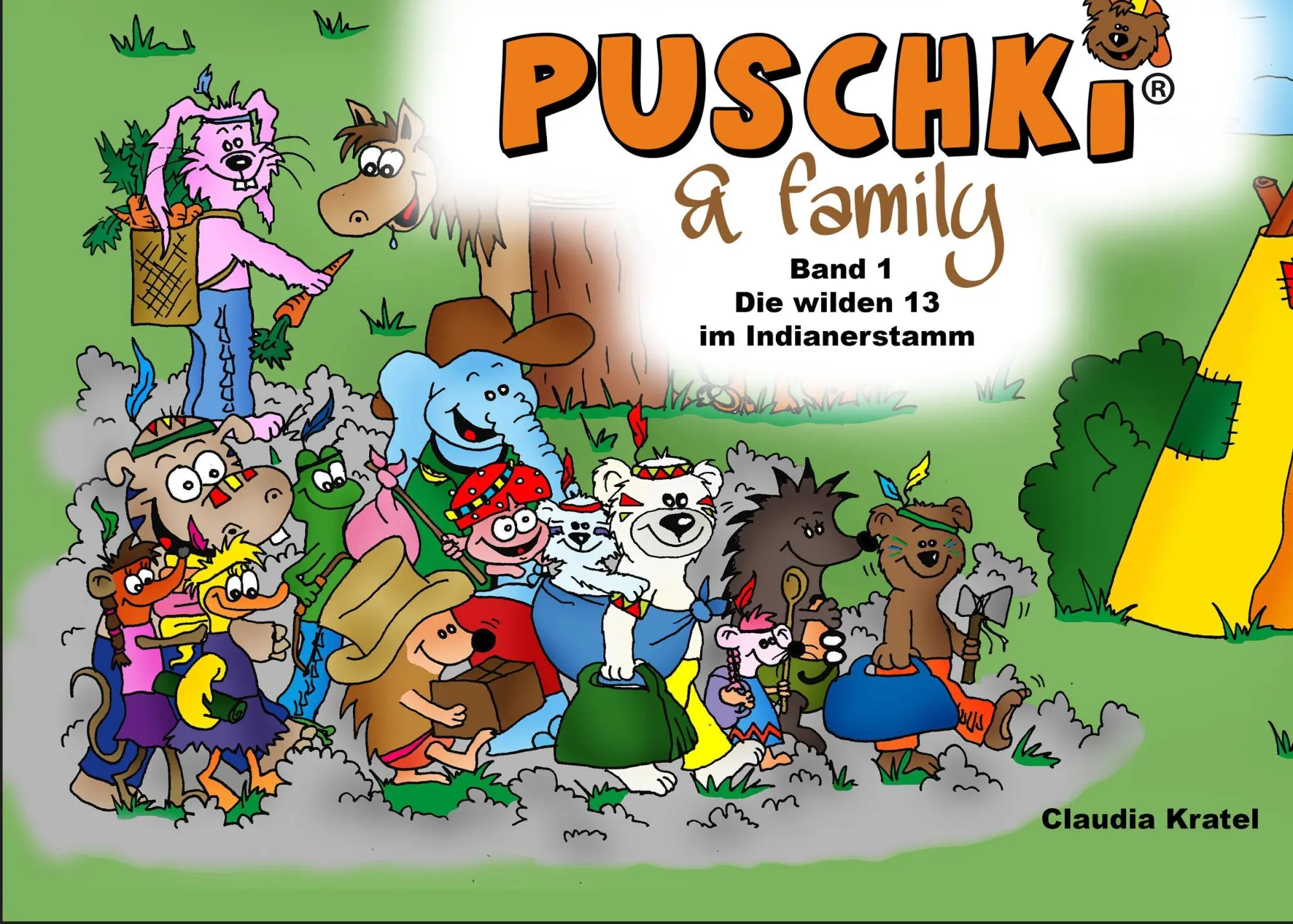 Cover: 9783732297795 | Puschki &amp; family | Band 1: Die wilden 13 im Indianerstamm | Kratel