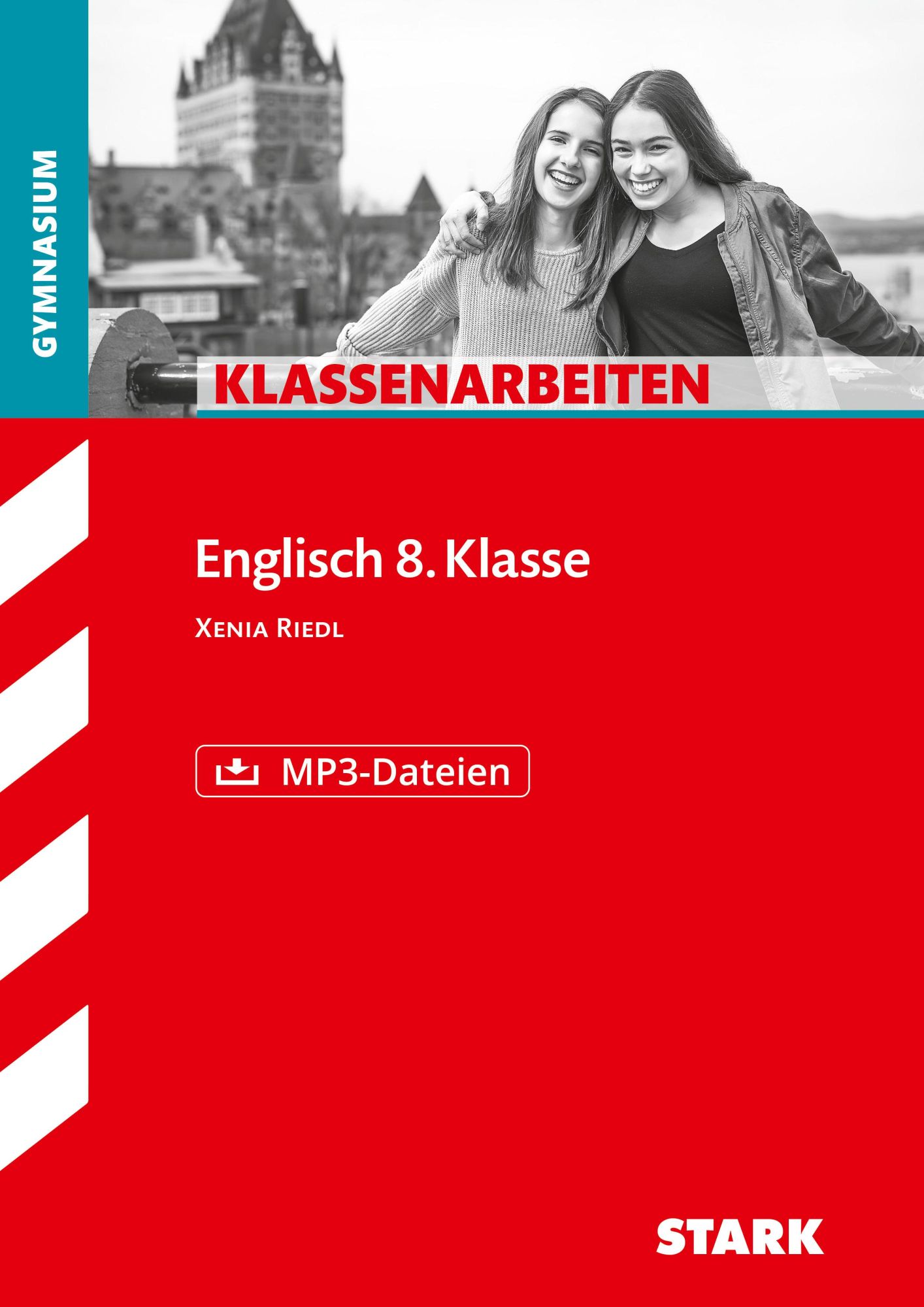 Cover: 9783849047795 | STARK Englisch 8. Klasse - Klassenarbeiten Gymnasium | Xenia Riedl
