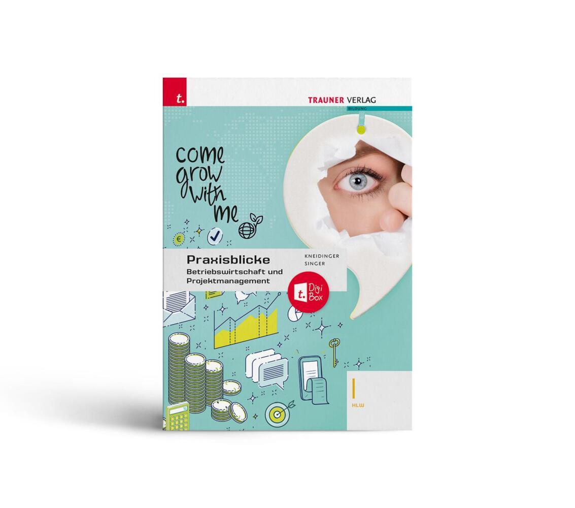 Cover: 9783991137795 | Praxisblicke - Betriebswirtschaft und Projektmanagement I HLW +...