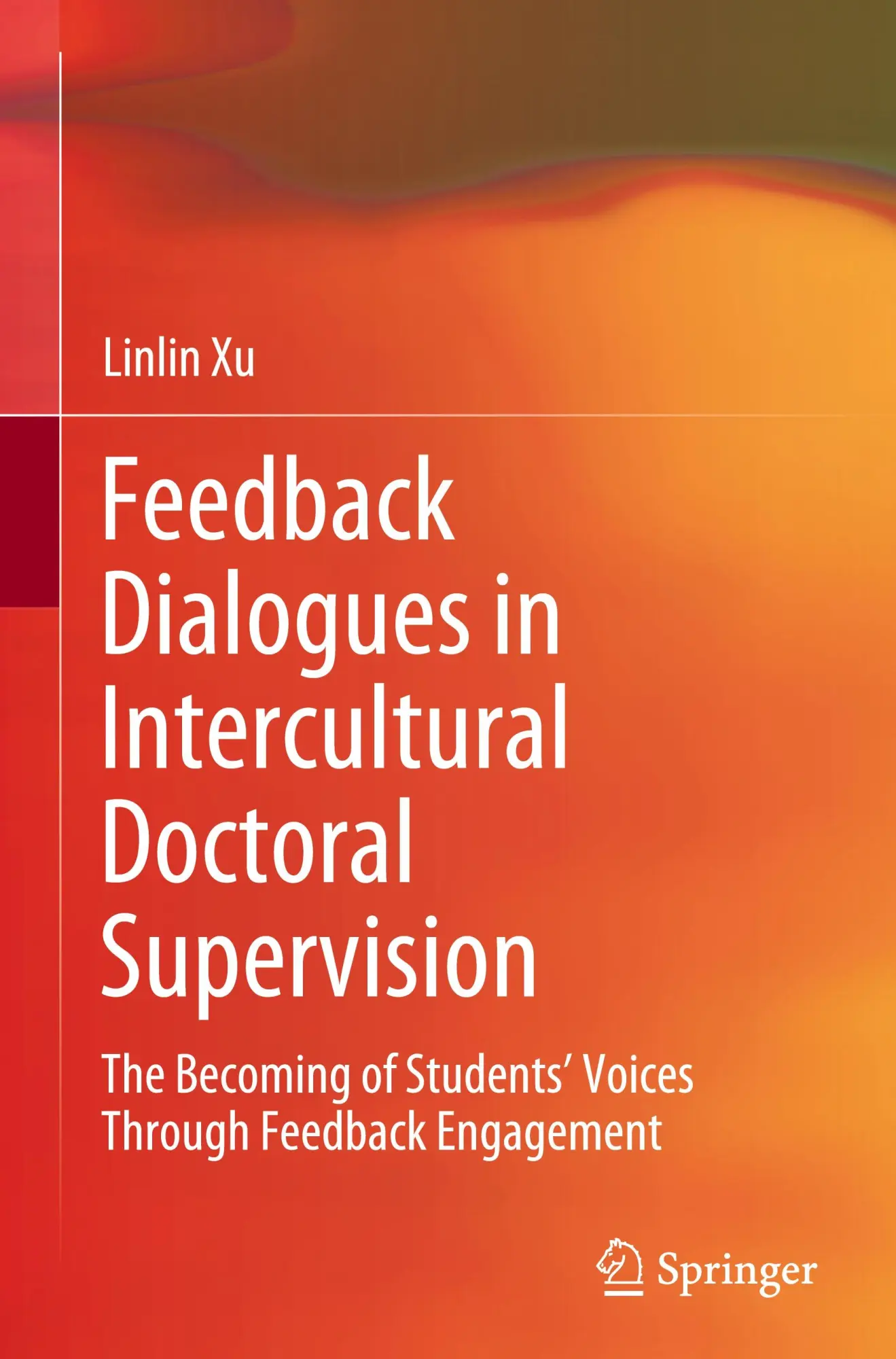 Feedback Dialogues in Intercultural Doctoral Supervision