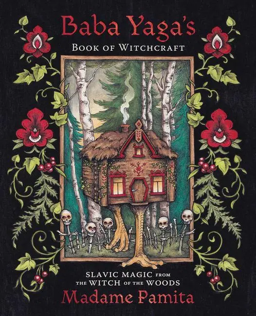 Cover: 9780738767895 | Baba Yaga's Book of Witchcraft | Madame Pamita | Taschenbuch | 2022