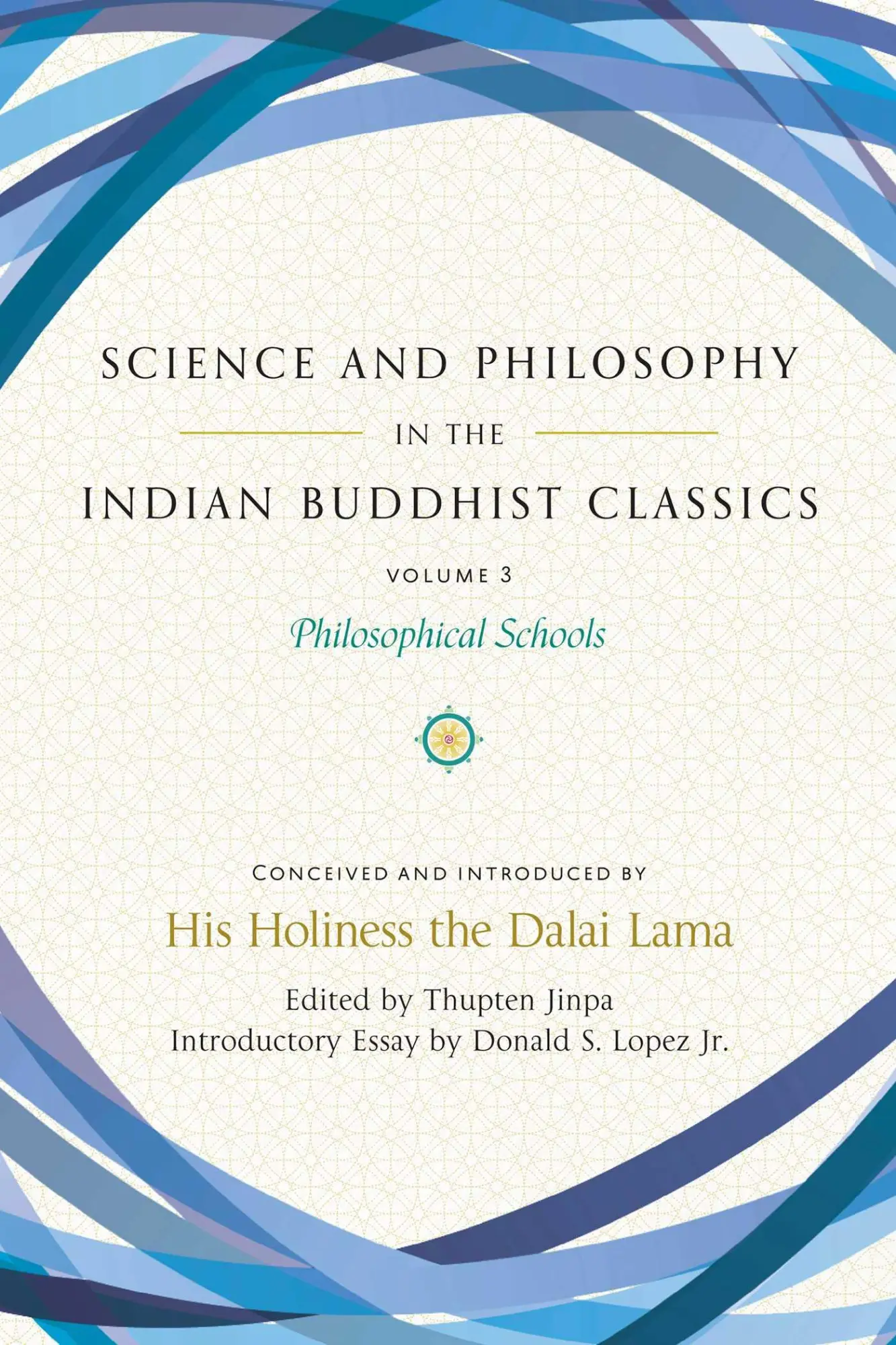 Cover: 9781614297895 | Science and Philosophy in the Indian Buddhist Classics, Vol. 3 | Jinpa