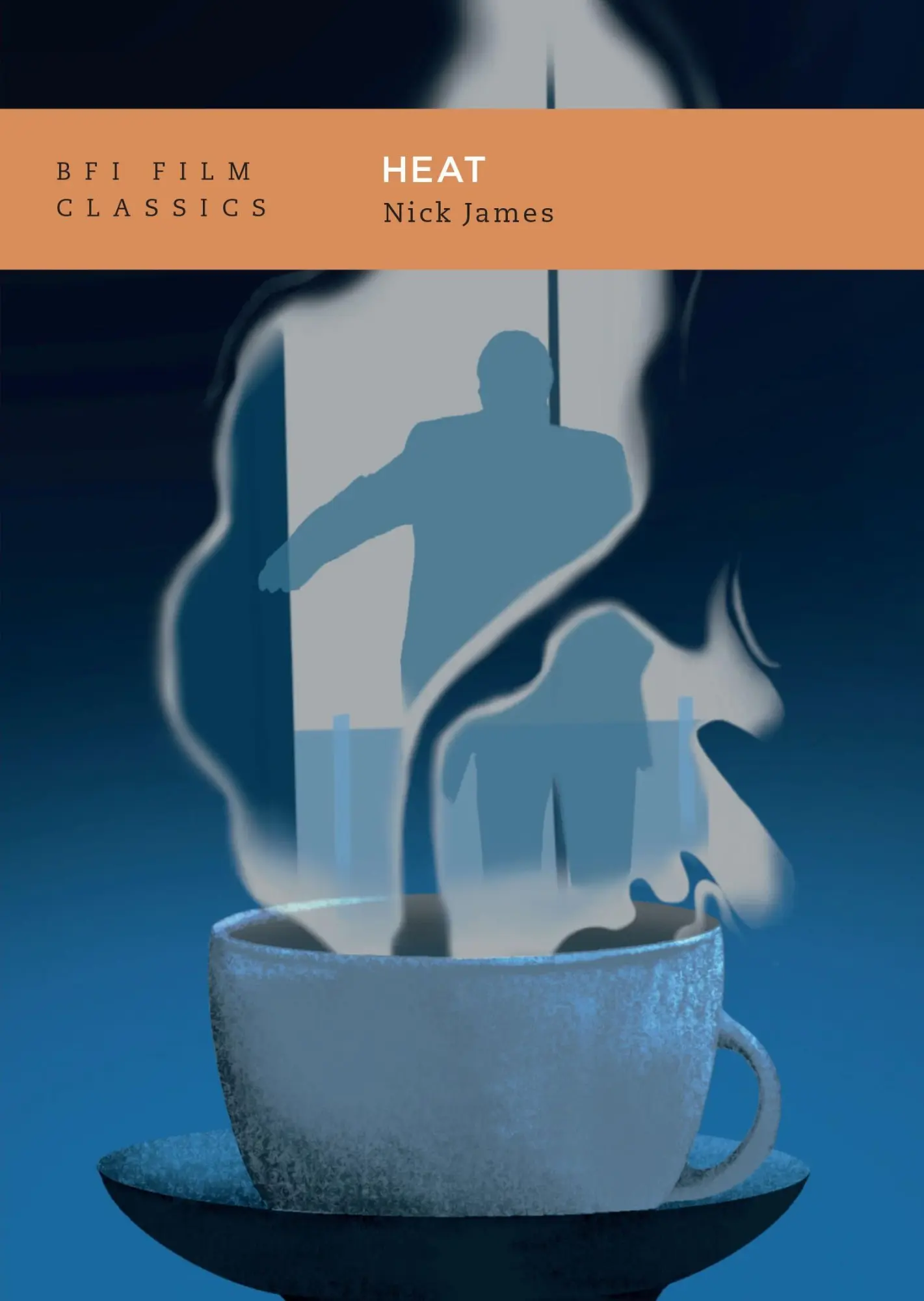 Cover: 9781839027895 | Heat | Nick James | Taschenbuch | BFI Film Classics | Englisch | 2025