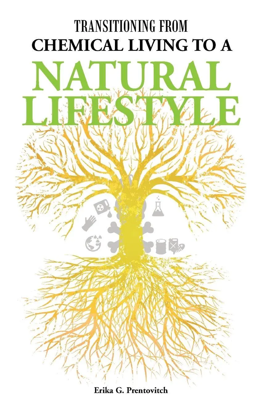 Cover: 9781982277895 | Transitioning from Chemical Living to a Natural Lifestyle | Buch